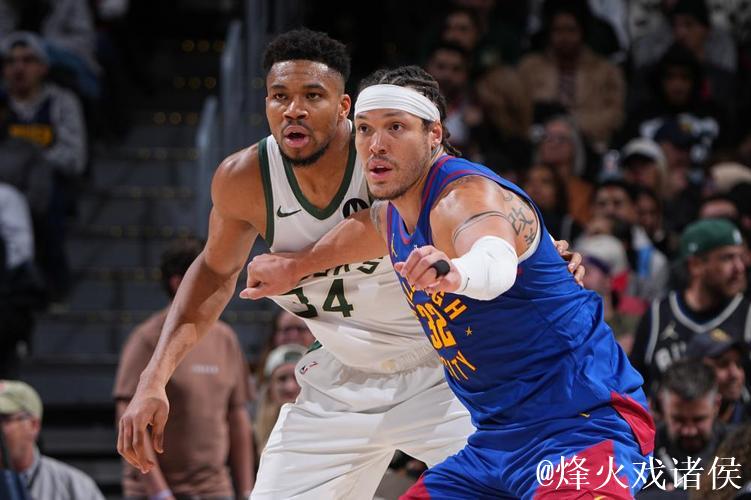 戈登23+6字母哥31+8+11 掘金主场险胜雄鹿